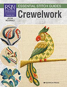 RSN Essential Stitch Guides: Crewelwork